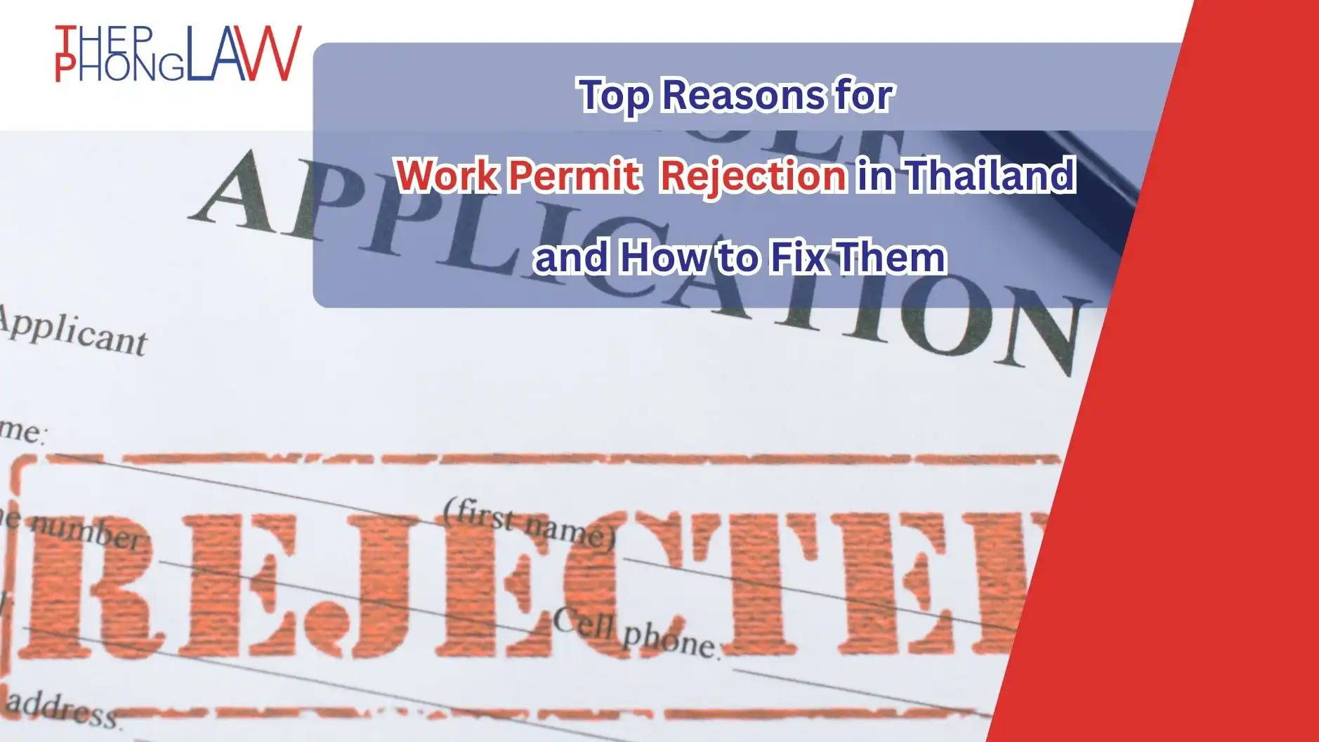 Top Reasons for Work Permit Rejection in Thailand and How to Fix Them